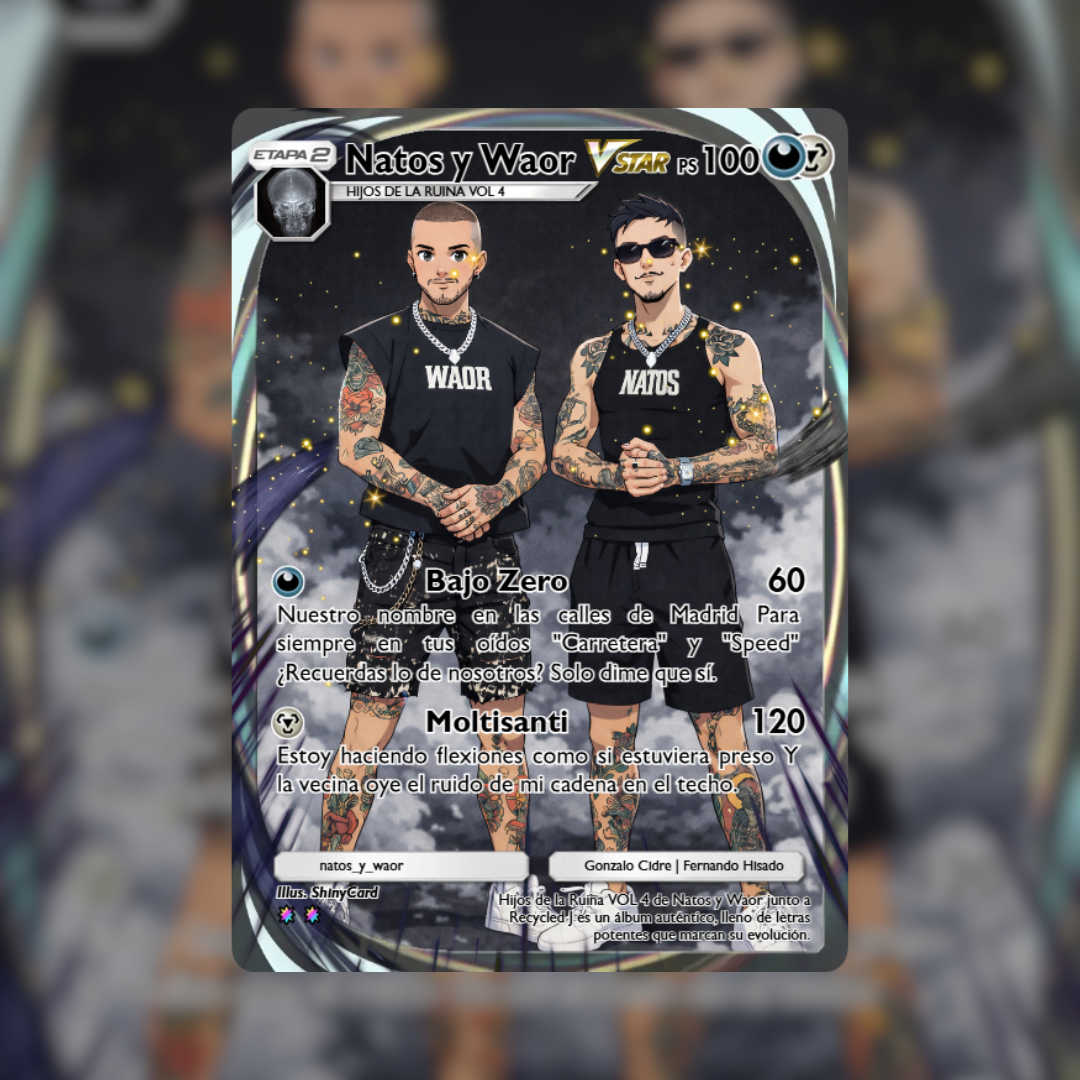 Natos y Waor ShinyCard