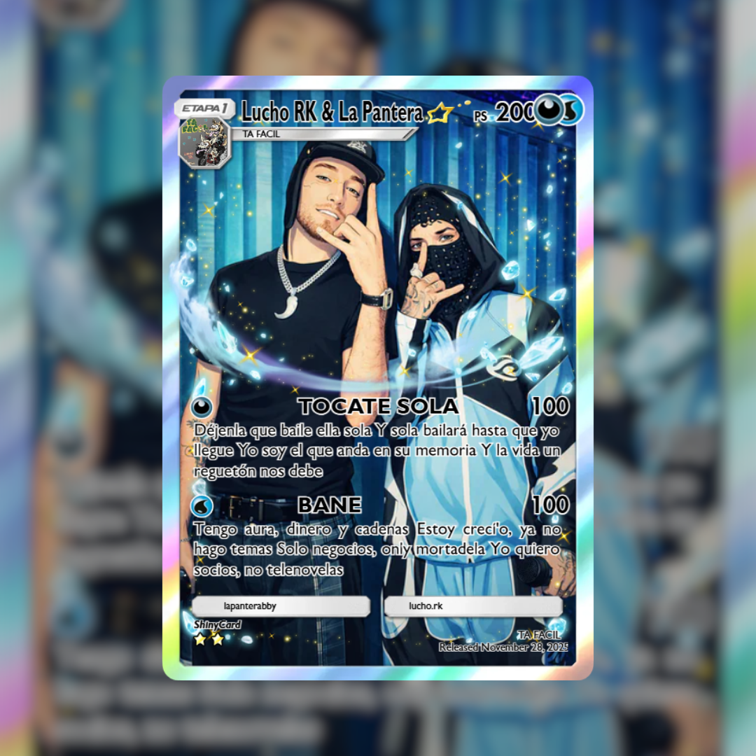 Lucho RK & La Pantera ShinyCard